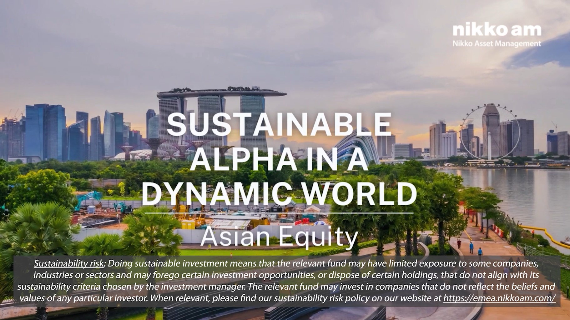 Sustainable Alpha in a dynamic World Asian Equity